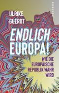 Endlich Europa!