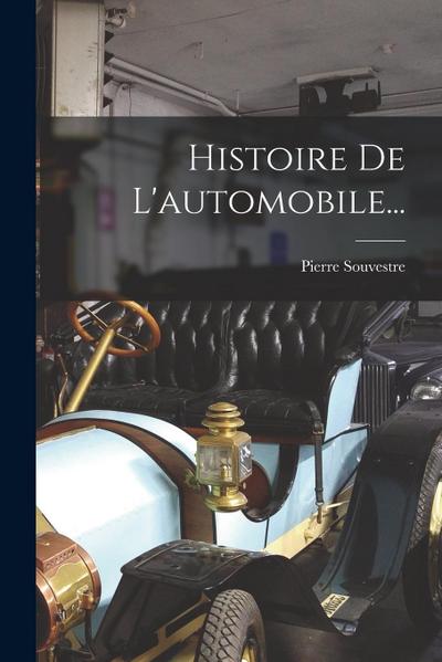 Histoire De L’automobile...