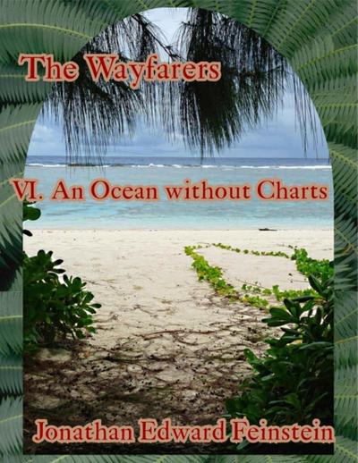 The Wayfarers: An Ocean Without Charts
