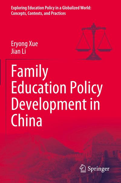 Family Education Policy Development in China