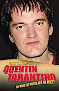 Quentin Tarantino - The Man, The Myths and the Movies