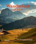 Wanderlust Alpen
