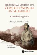 HISTORICAL STUDIES ON COMFORT WOMEN IN SHANGHAI