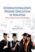 Internationalizing Higher Education in Malaysia