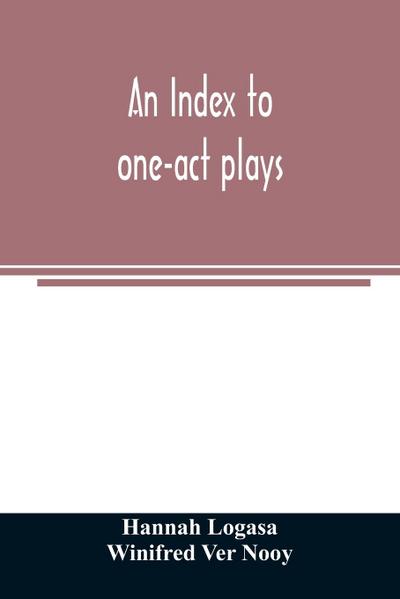 An index to one-act plays