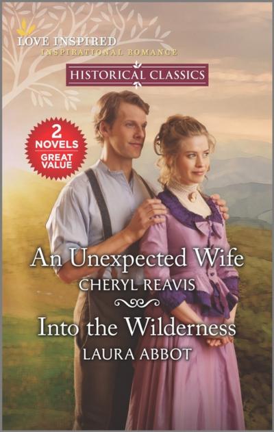 Unexpected Wife/Into the Wilderness