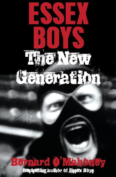 Essex Boys The New Generation
