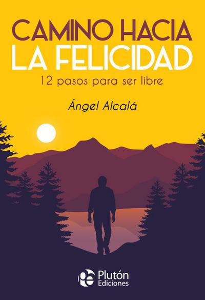 Camino hacia la felicidad