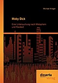 Moby Dick: Eine Untersuchung nach Metaphern und Paratext