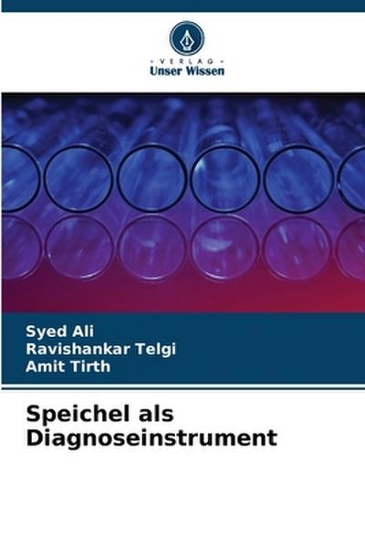 Speichel als Diagnoseinstrument