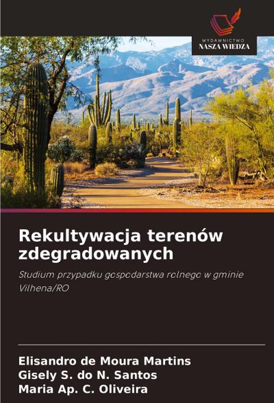 Rekultywacja terenów zdegradowanych