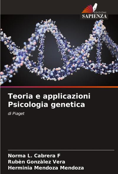 Teoria e applicazioni Psicologia genetica