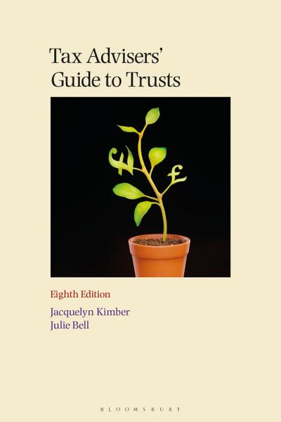 Tax Advisers’ Guide to Trusts