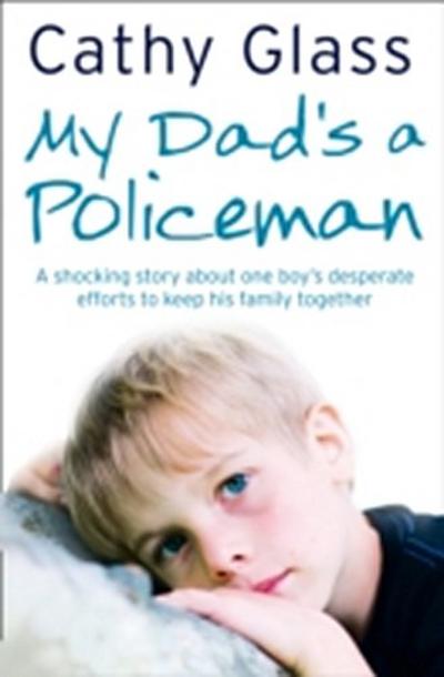 My Dad’s a Policeman