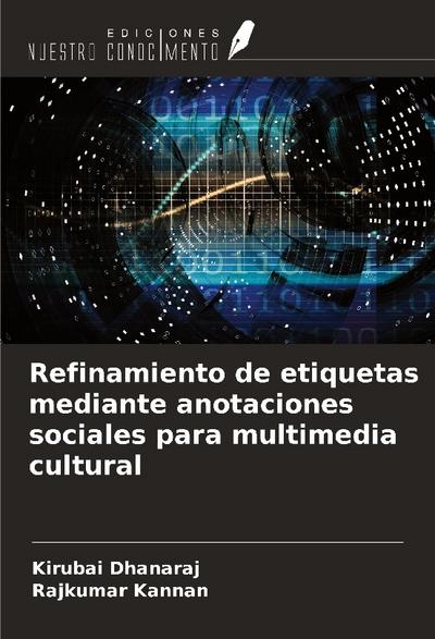 Refinamiento de etiquetas mediante anotaciones sociales para multimedia cultural
