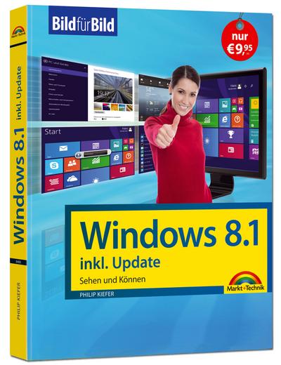 Windows 8.1 inkl. Update - Bild für Bild erklärt