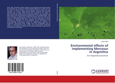 Environmental effects of implementing Mercosur in Argentina