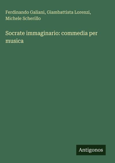 Socrate immaginario: commedia per musica
