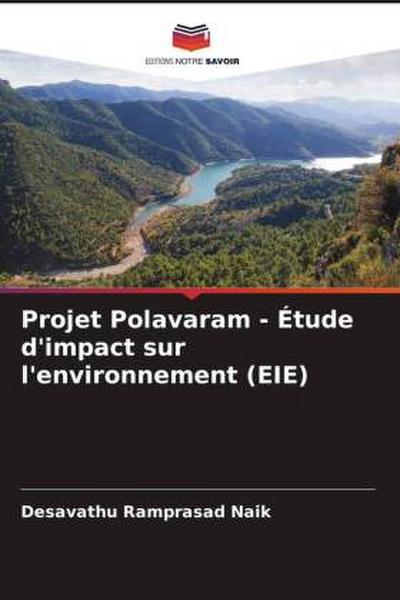 Projet Polavaram - Étude d’impact sur l’environnement (EIE)