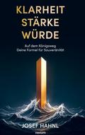 Klarheit Stärke Würde