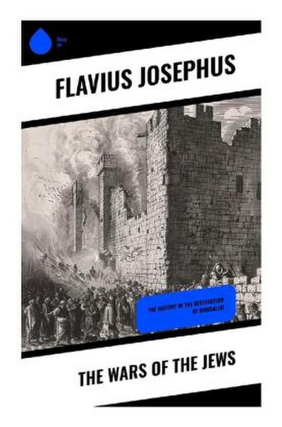 The Wars of the Jews