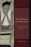 The Promise of Friendship