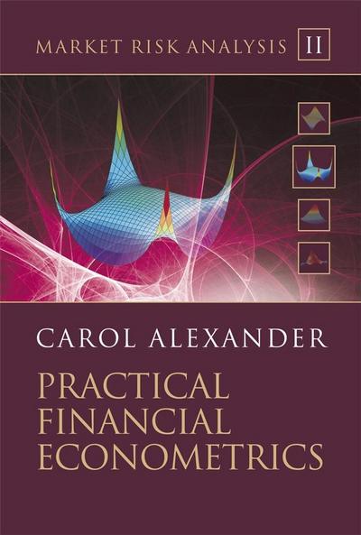 Market Risk Analysis, Volume II, Practical Financial Econometrics