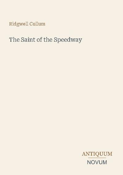 The Saint of the Speedway