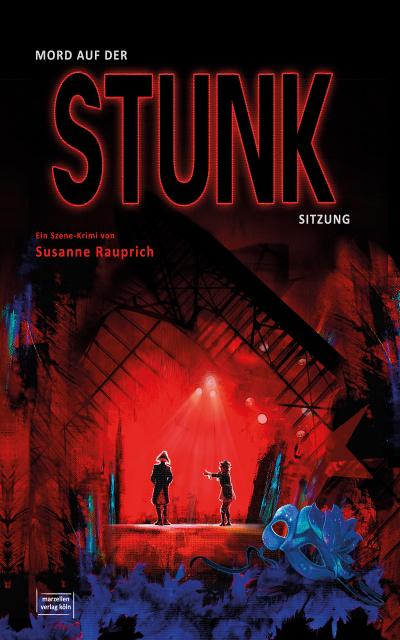 Mord auf der Stunksitzung