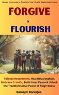 Forgive & Flourish
