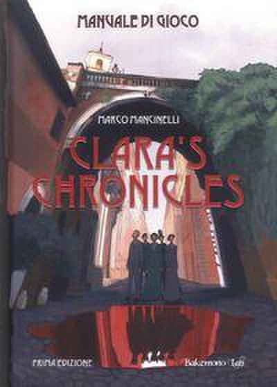 Clara’s chronicles. Manuale di gioco