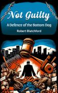 Not Guilty A Defence of the Bottom Dog