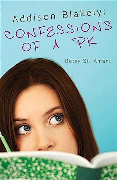 Addison Blakely:  Confessions of a PK