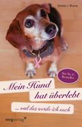 Mein Hund hat überlebt und das werde ich auch