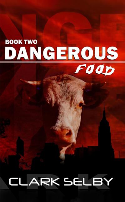 Dangerous Food (Book Two)