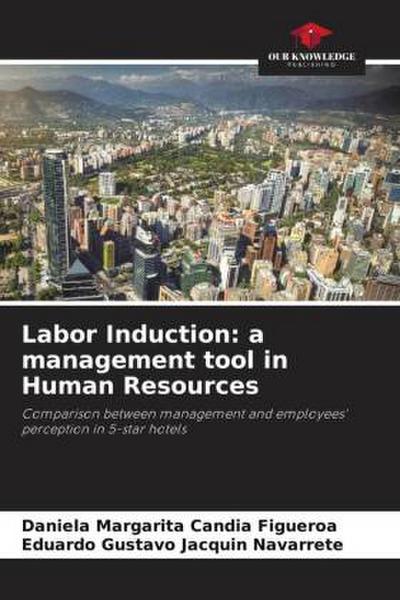 Labor Induction: a management tool in Human Resources
