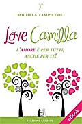 Love Camilla - L’amore è per tutti, anche per te!