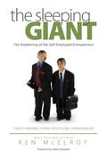 The Sleeping Giant: The Awakening of the Self-Employed Entrepreneur