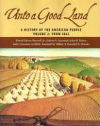 Unto a Good Land