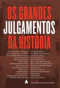 Os grandes julgamentos da história