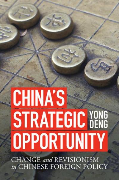 China’s Strategic Opportunity