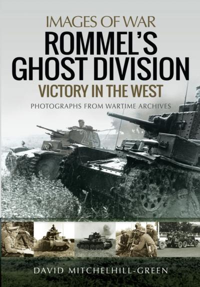 Rommel’s Ghost Division