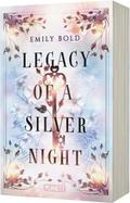 Legacy of a Silver Night (Legacy-Dilogie 1)