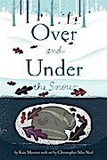 Over and Under the Snow