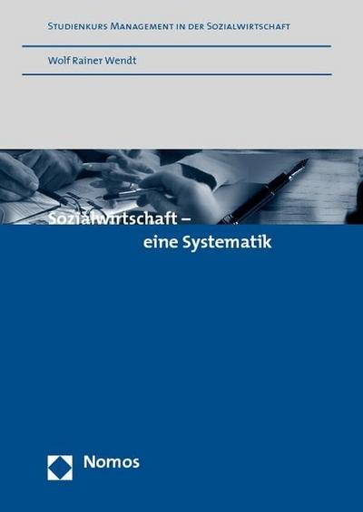 Sozialwirtschaft - eine Systematik