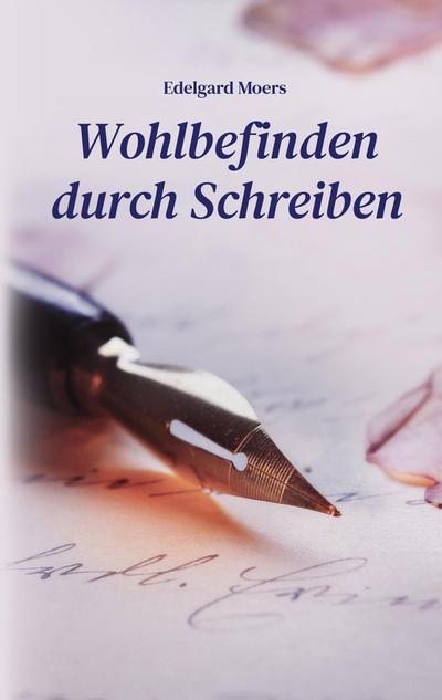 Wohlbefinden durch Schreiben