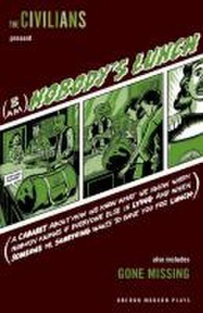 I Am Nobody’s Lunch / Gone Missing