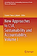 New Approaches to CSR, Sustainability and Accountability, Volume I