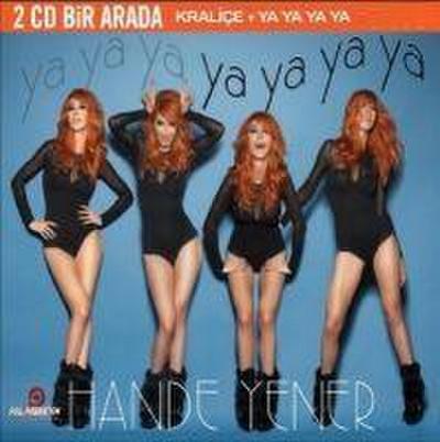 Ya Ya Ya Ya + Kralice - Hande Yener