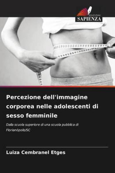 Percezione dell’immagine corporea nelle adolescenti di sesso femminile